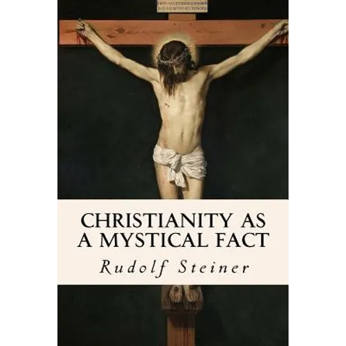 Christianity as a Mystical Fact