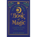 The Broke Babe's Book of Magic: An Inclusive Beginner's Guide to Affordable Witchcraft