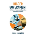 Bigger Government: The Future of Government Expenditure in Advanced Economies