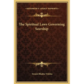The Spiritual Laws Governing Seership