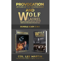 Wolf Laurel and Provocation: Return of the Weatherman, The McGowan Collection Series Bundle, Books 1 and 2: ...and Cause the Blood of Every Man, Woman