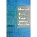 First... Then...: poems from planet autism