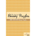 The book of Binary Puzzles 10x10: 100 10x10 binary puzzles.