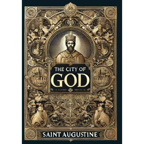 The City of God (Collector's Edition) (Laminated Hardback with Jacket)