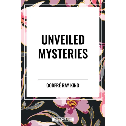Unveiled Mysteries