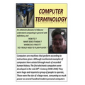Computer Terminology: General Computer Knowledge & Basic Repairs