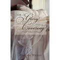 For a Glory and a Covering