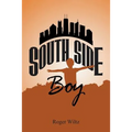 South Side Boy