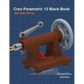 Creo Parametric 13 Black Book