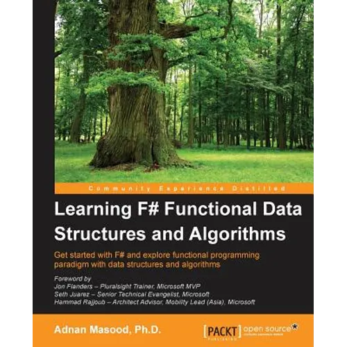 Learning F# Functional Data Structures and Algorithms
