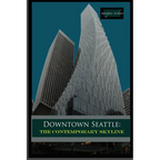 Downtown Seattle: The Contemporary Skyline - Paperback