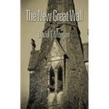 The New Great Wall