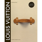 Louis Vuitton: The Birth of Modern Luxury Updated Edition - Hardcover