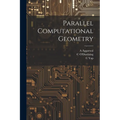 Parallel Computational Geometry