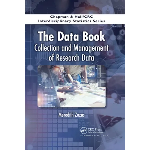 The Data Book: Collection and Management of Research Data
