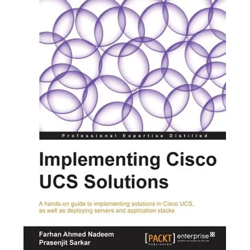 Implementing Cisco Ucs Solutions
