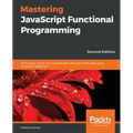 Mastering JavaScript Functional Programming - Second Edition