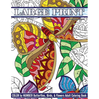 Large Print Color By Number Butterflies, Birds, and Flowers Adult Coloring Book