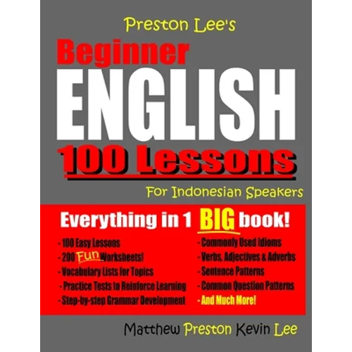 Preston Lee's Beginner English 100 Lessons For Indonesian Speakers