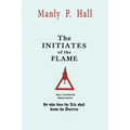 The Initiates of the Flame