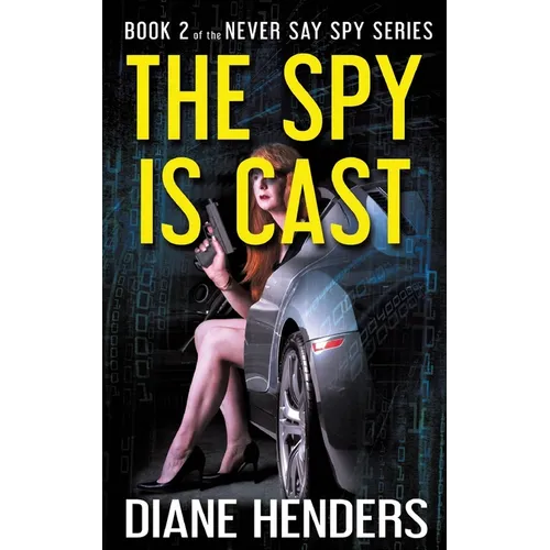 The Spy Is Cast