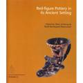 Red-Figure Pottery in Its Ancient Setting