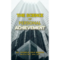 The Science of Personal Achievement