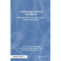 Cutting-Edge Artificial Intelligence Advances and Implications in Real-World Applications