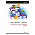 Offline e-HKD rCBDC Transactions: Discussion of Key Problems and Potential Solutions