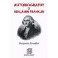 Autobiography of Benjamin Franklin