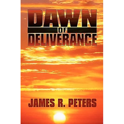 Dawn of Deliverance