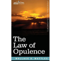 The Law of Opulence