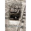 Small Town Boy