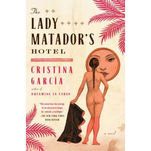 Lady Matador's Hotel