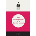 12 Dimensions of a Service Leader