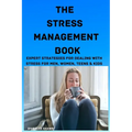 The Stress Management Book