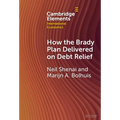 How the Brady Plan Delivered on Debt Relief