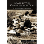 Diary of the Ouagadougou Doc: A Peace Corps Experience - Paperback