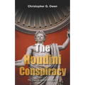 The Houdini Conspiracy: The Crusade Against Spiritualism