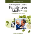 The Companion Guide to Family Tree Maker 2011