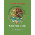 I Love Mexico: Coloring Book