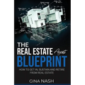The Real Estate Agent Blueprint