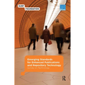 Emerging Standards for Enhanced Publications and Repository Technology: Survey on Technology