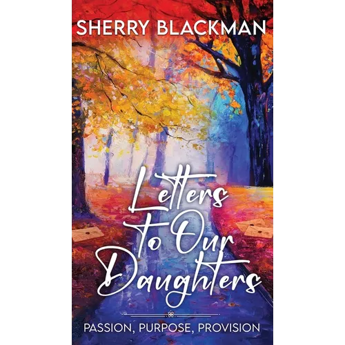 Letters to Our Daughters