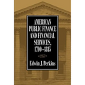 American Public Finance 1700 1815