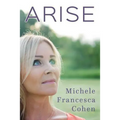 Arise