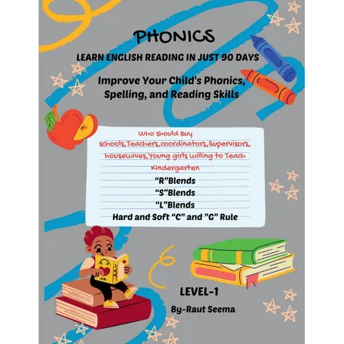 Phonics: LEARN ENGLISH READING IN JUST 90 DAYS: The course includes a series of 4 books, to achive reading proficiency in 90 days, you should be used