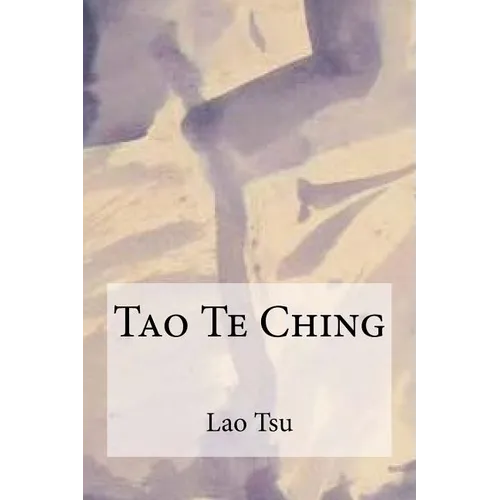 Tao Te Ching