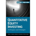 Quantitative Equity Investing: Techniques and Strategies