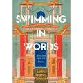 Swimming in Words: New and Selected Poems